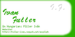 ivan fuller business card